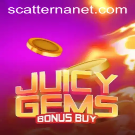 Explore JuicyGemsBonusBuy and Uncover the Thrills of SCATTER NA